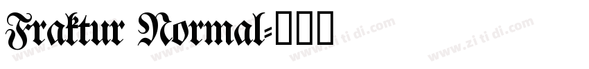 Fraktur Normal字体转换